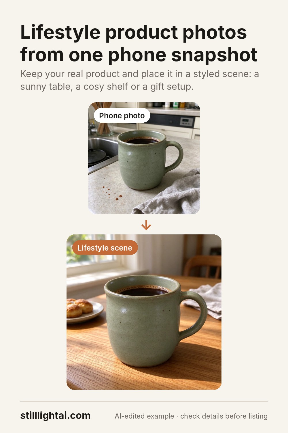 Lifestyle product photos from one phone snapshot: a mug on a kitchen counter, then on a sunny wooden table.